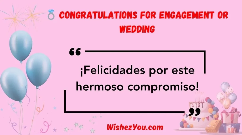 ¡Felicidades por este hermoso compromiso!