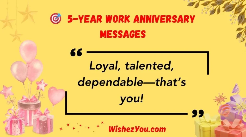 5-Year Work Anniversary Messages