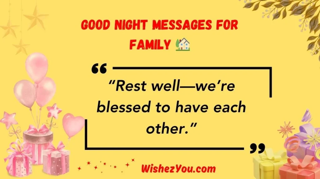 Good Night Messages for Family