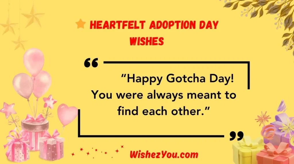 Heartfelt Adoption Day Wishes