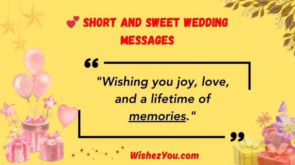 Short and Sweet Wedding Messages