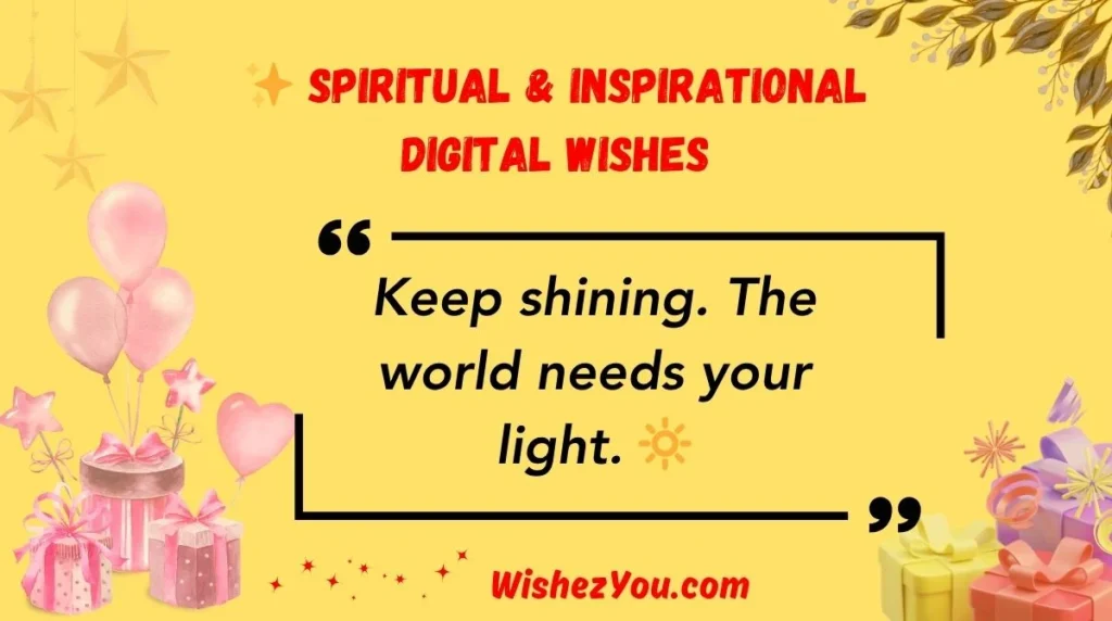 Spiritual & Inspirational Digital Wishes
