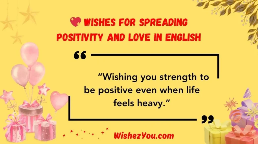 Wishes for Spreading Positivity and Love in English