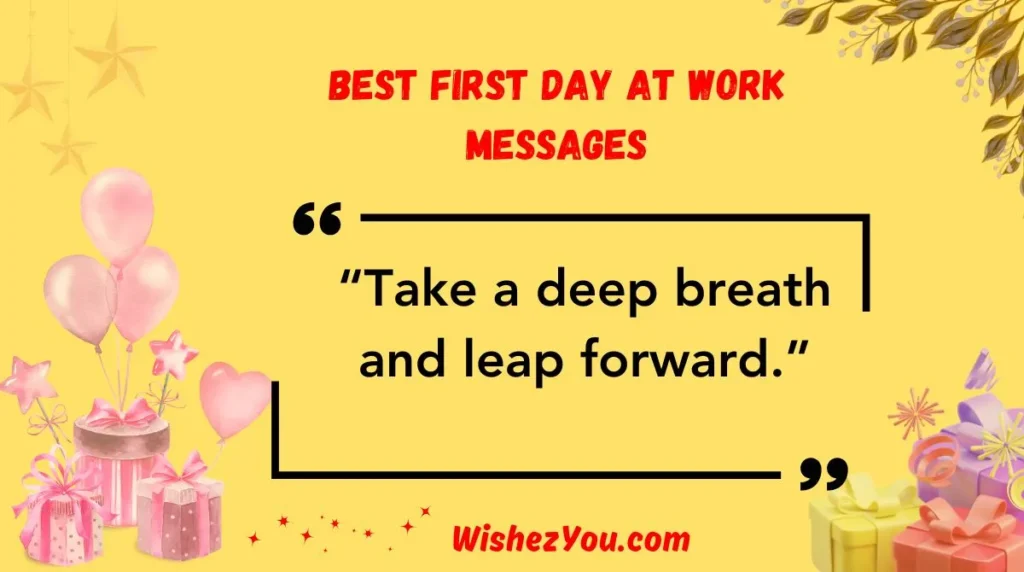 Best First Day at Work Messages