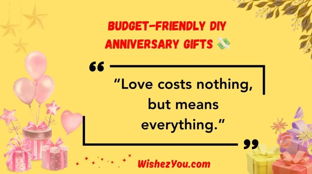 Budget-Friendly DIY Anniversary Gifts