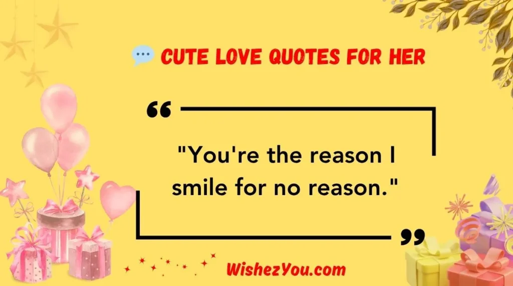  Cute Love Quotes for Her