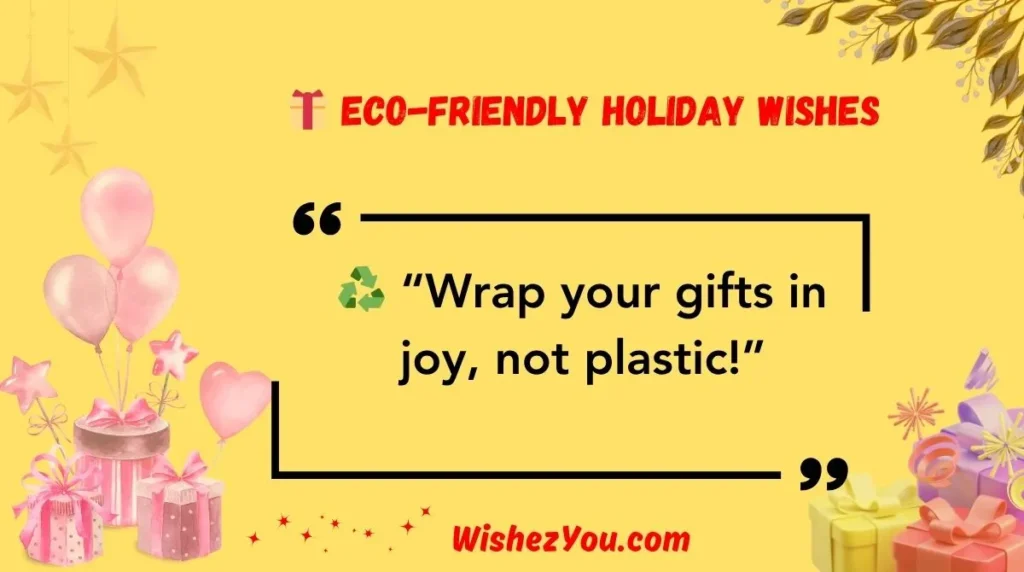  Eco-Friendly Holiday Wishes