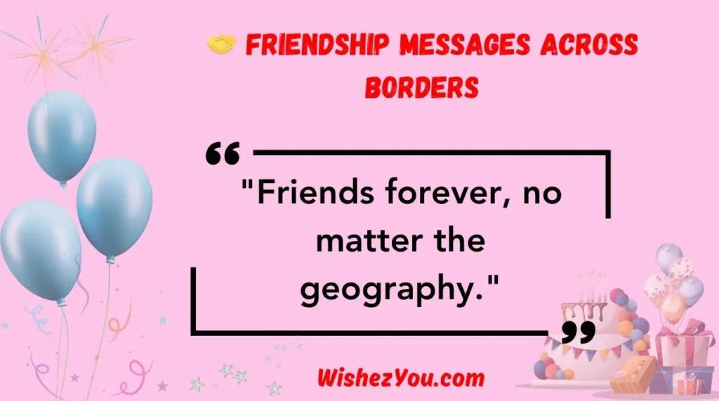  Friendship Messages Across Borders