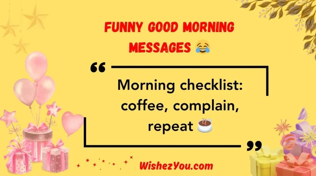 Funny Good Morning Messages 