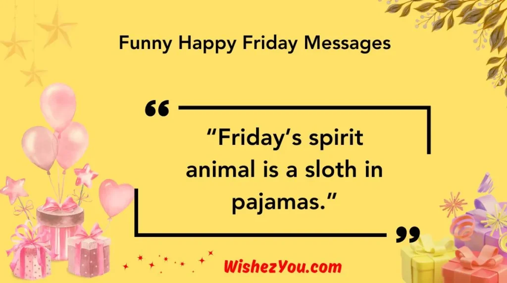 Funny Happy Friday Messages