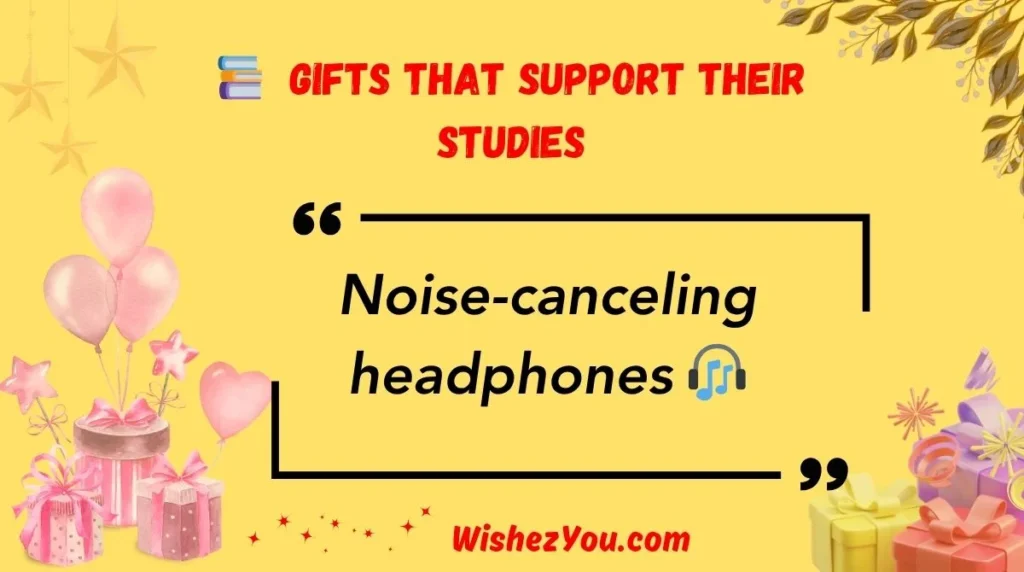 Gifts That Support Their Studies
