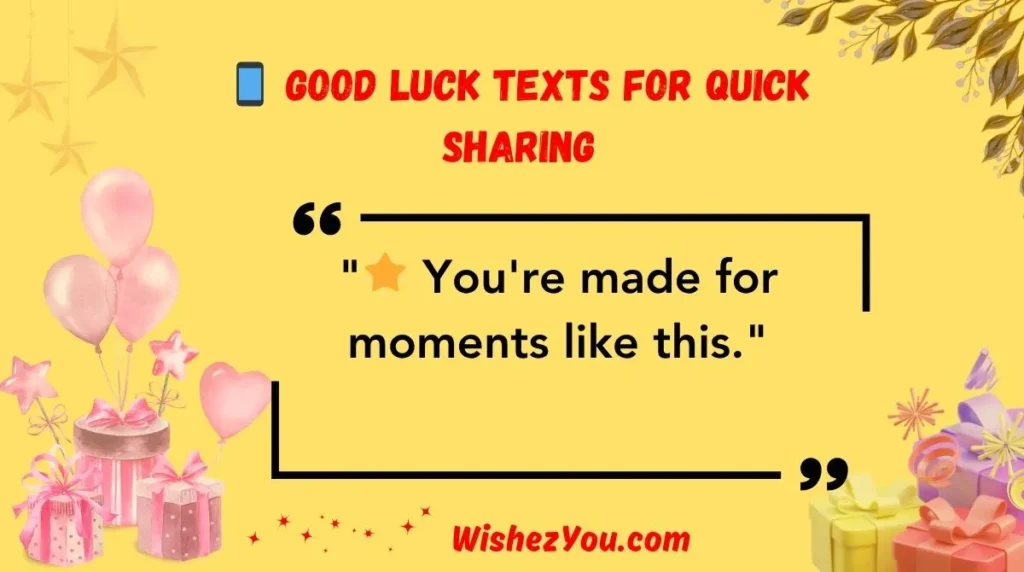  Good Luck Texts for Quick Sharing
