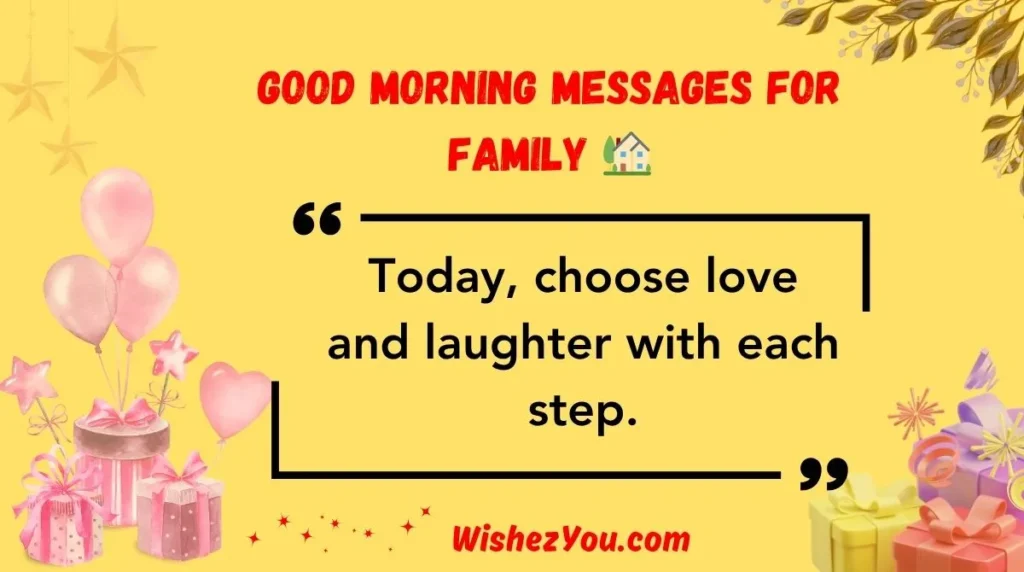 Good Morning Messages for Family 