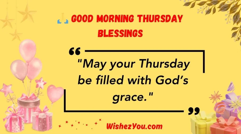 Good Morning Thursday Blessings