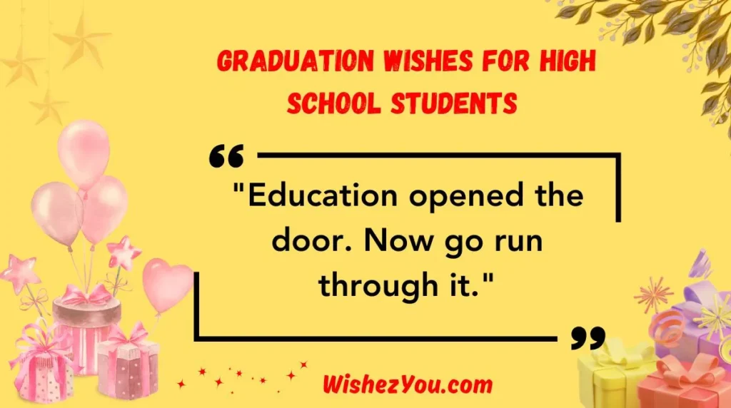 Graduation Wishes for High School Students