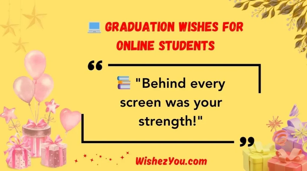 Graduation Wishes for Online Students