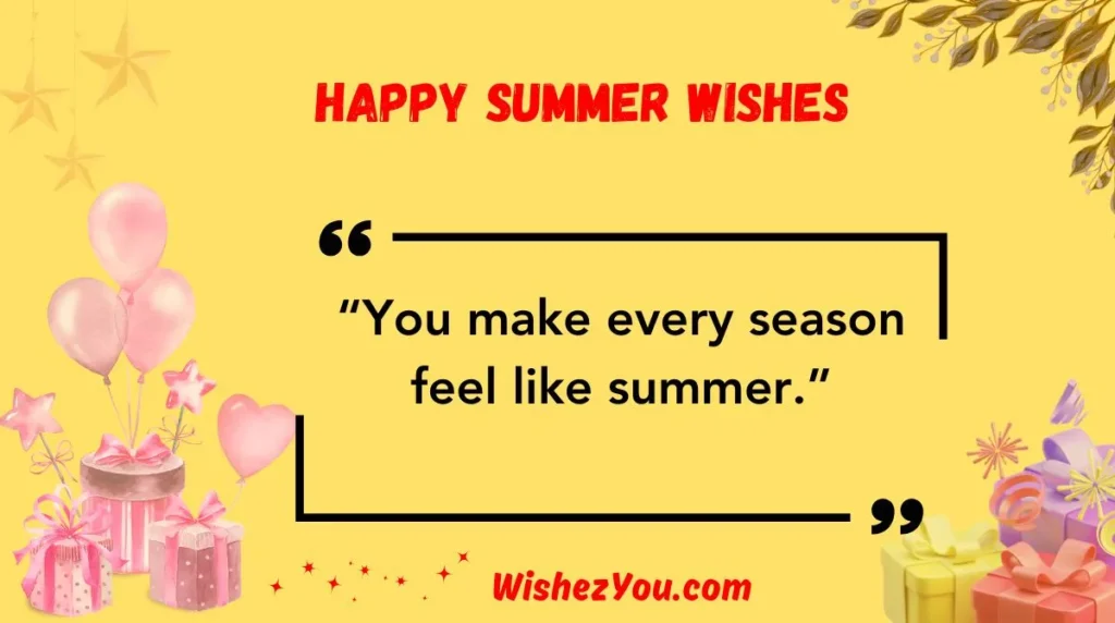 Happy Summer Wishes
