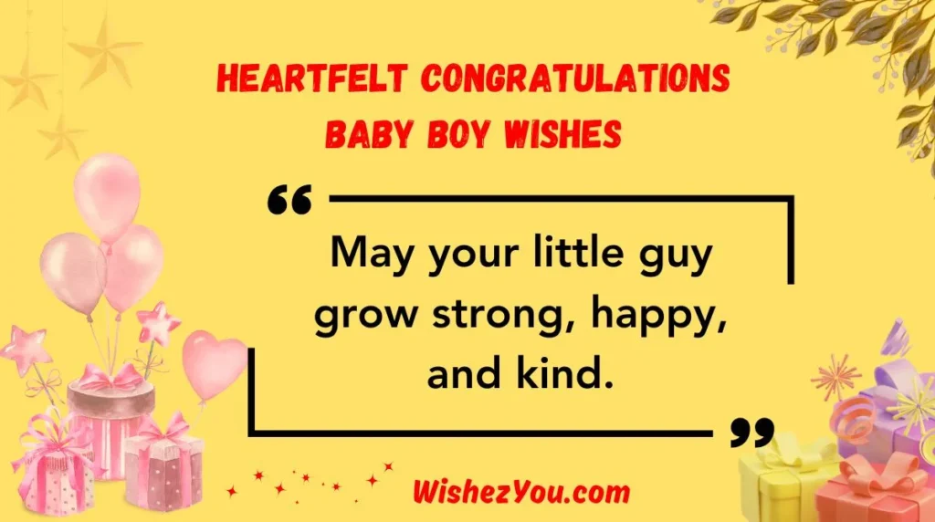 Heartfelt Congratulations Baby Boy Wishes