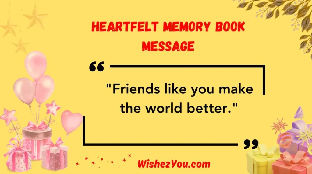 Heartfelt Memory Book Message