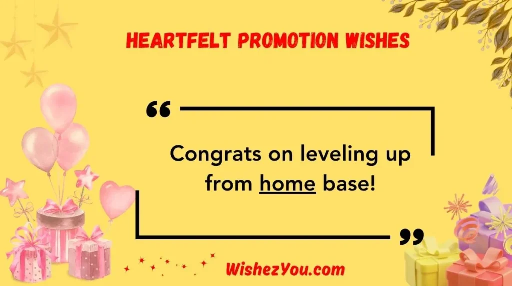 Heartfelt Promotion Wishes