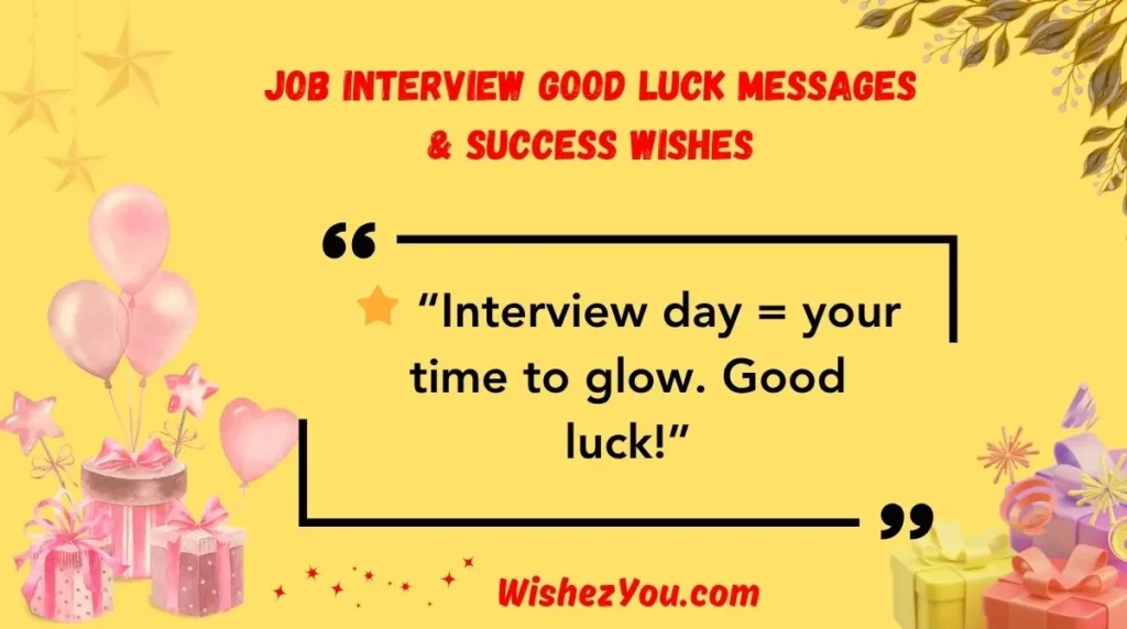 Job Interview Good Luck Messages & Success Wishes