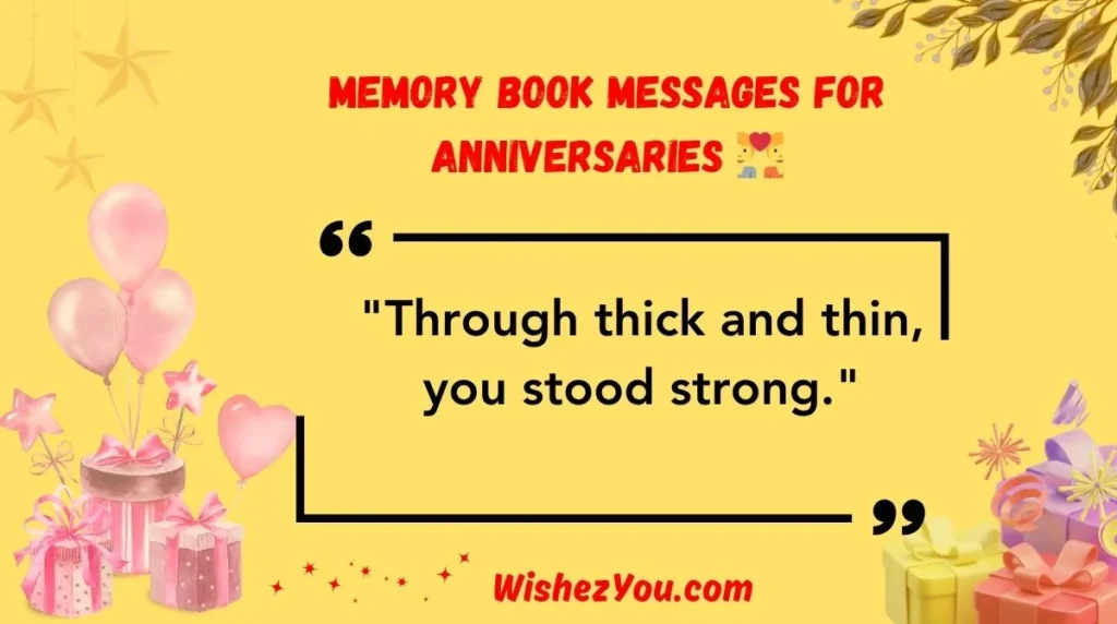Memory Book Messages for Anniversaries