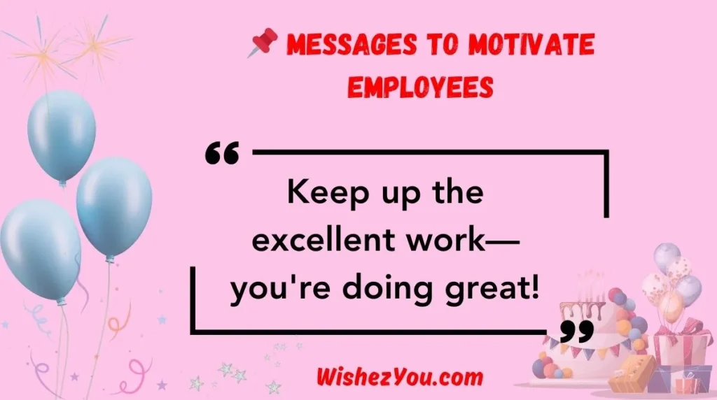 Messages to Motivate Employees