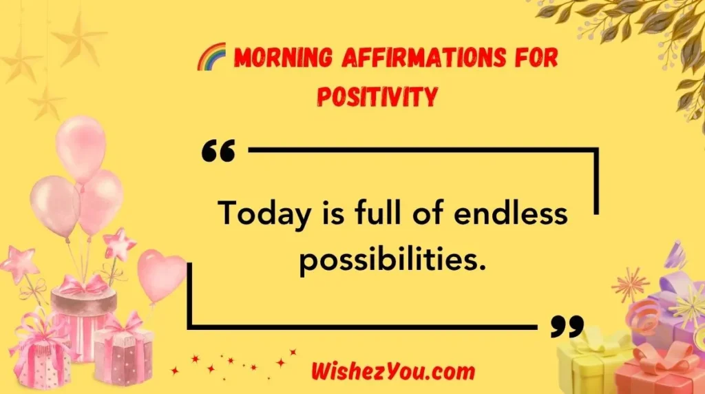 Morning Affirmations for Positivity