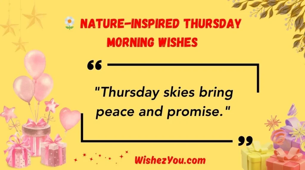 Nature-Inspired Thursday Morning Wishes