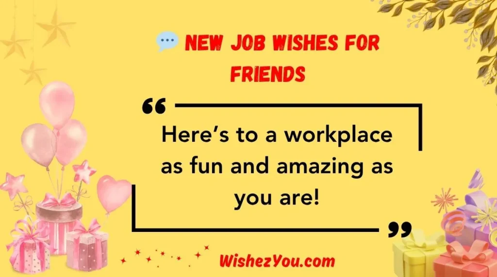 New Job Wishes for Friends