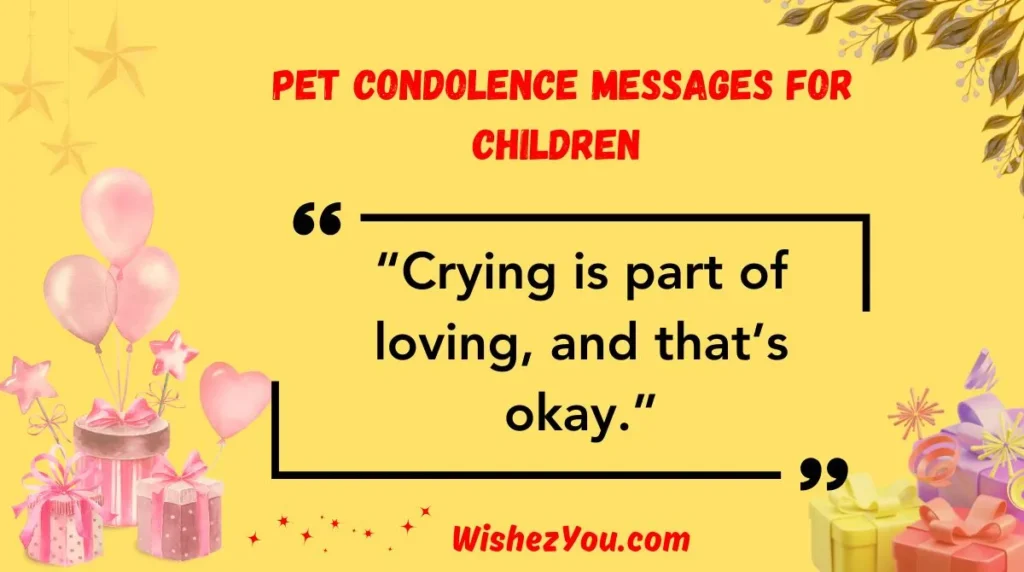  Pet Condolence Messages for Children