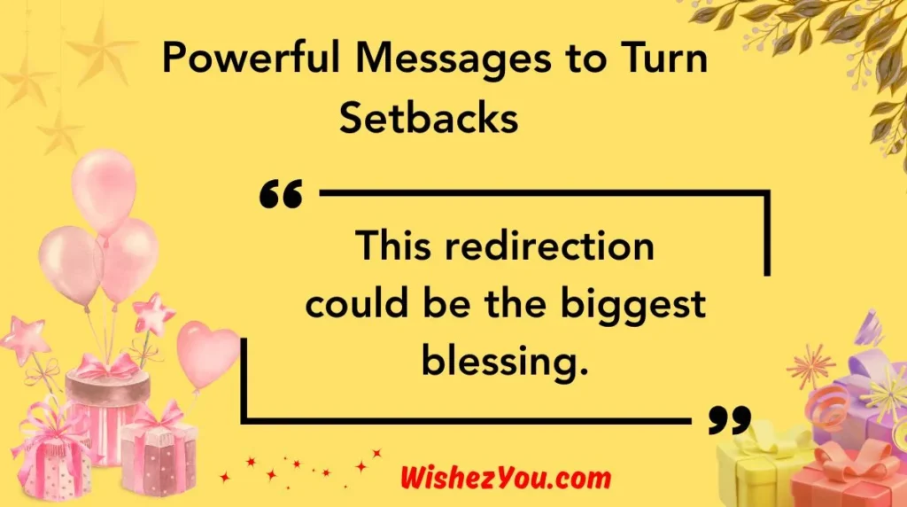 Powerful Messages to Turn Setbacks