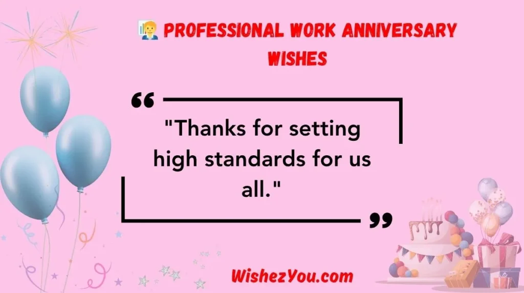 Professional Work Anniversary Wishes