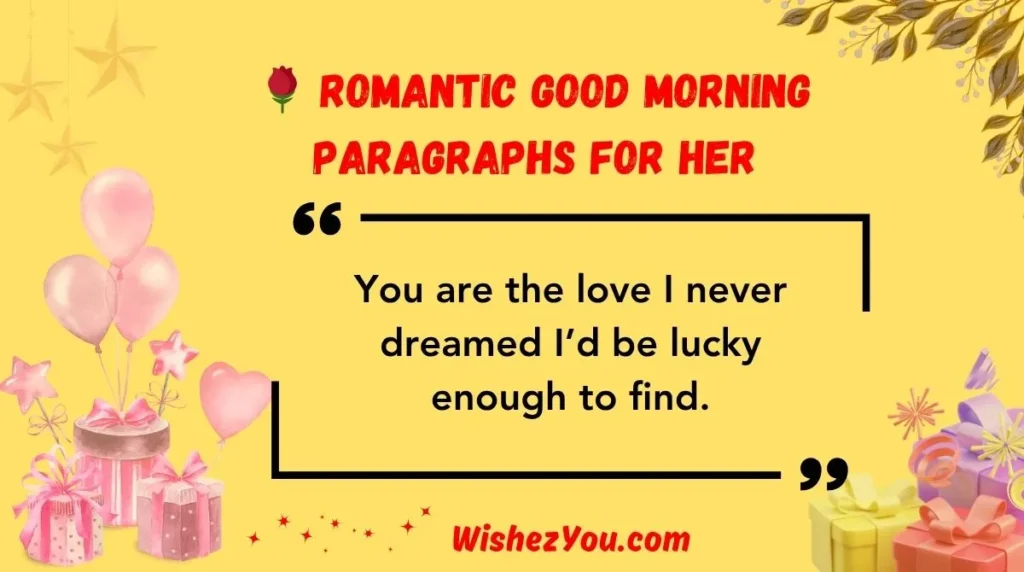  Romantic Good Morning Paragraphs for Her