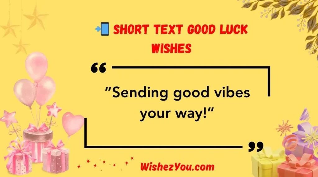  Short Text Good Luck Wishes