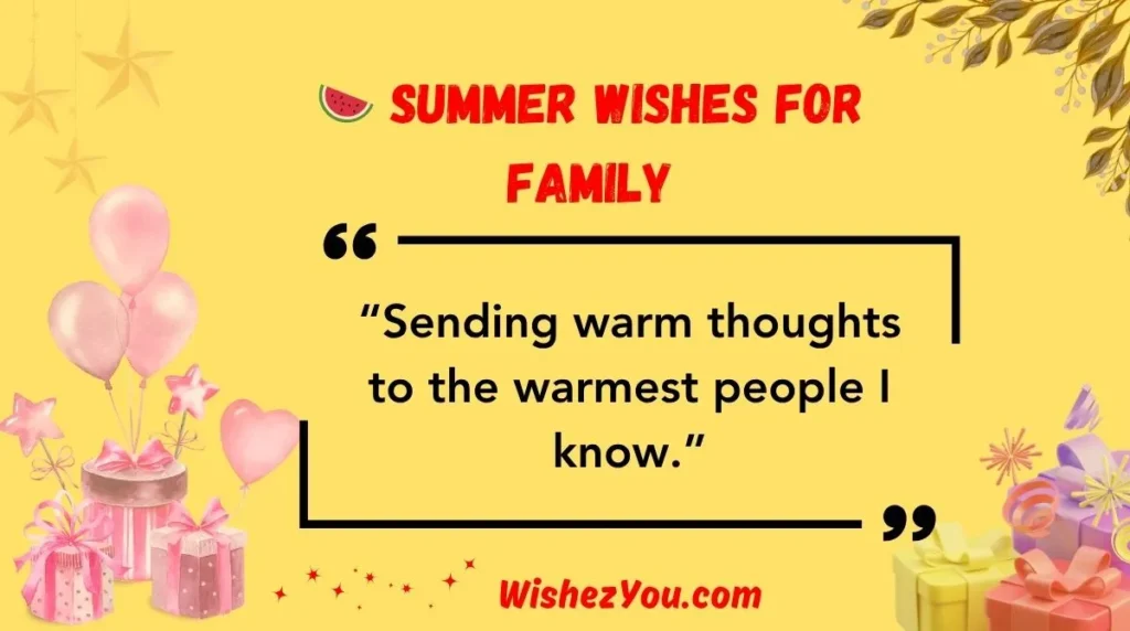 Summer Wishes for Family