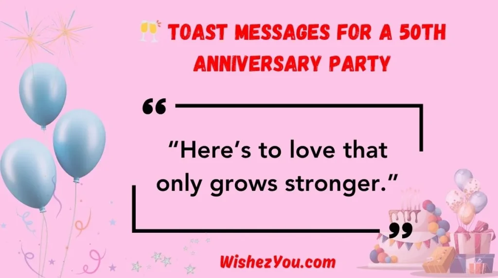  Toast Messages for a 50th Anniversary Party